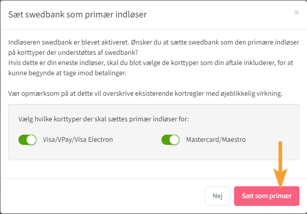 Swedbank Pay opsætning: Sæt som primær indløser
